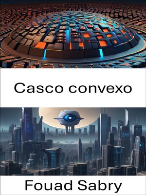 cover image of Casco convexo